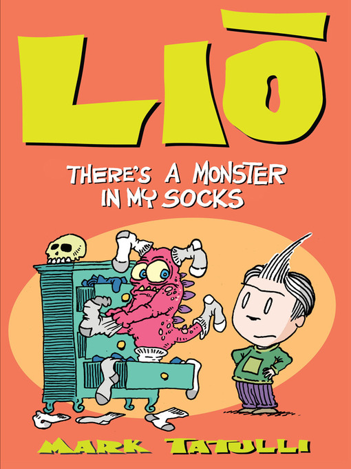 Title details for There's a Monster in My Socks by Mark Tatulli - Available